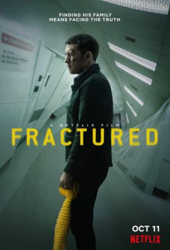 断裂Fractured海报剧照