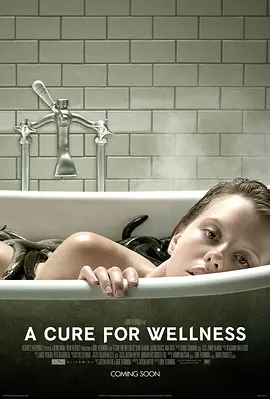 救命解药ACureforWellness海报剧照