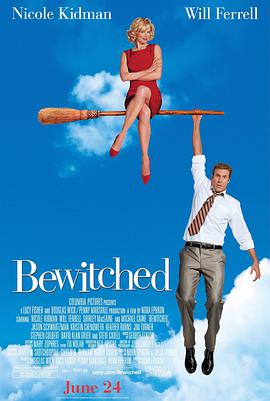 家有仙妻Bewitched海报剧照