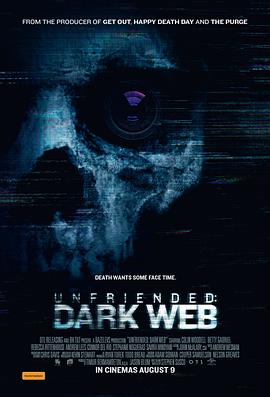 解除好友2：暗网Unfriended:DarkWeb海报剧照