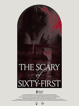 六十一号的恐怖TheScaryofSixty-First海报剧照