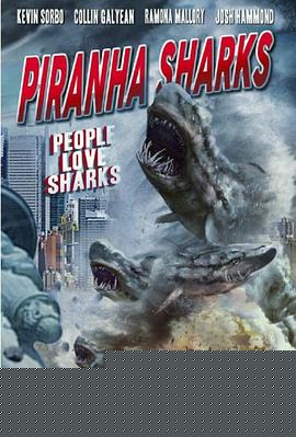 食人鲨 Piranha Sharks海报剧照