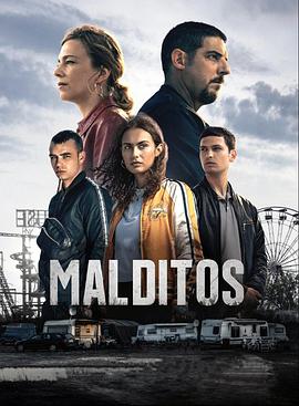 Malditos海报剧照