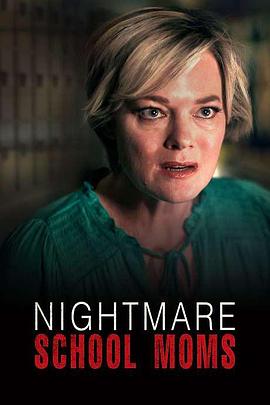NightmareSchoolMoms海报剧照