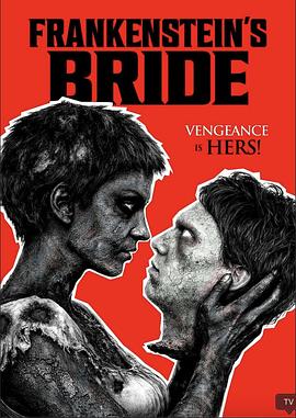 弗兰肯斯坦的新娘海报